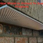 Use heat shield to protect tv over Fireplace