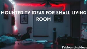 Mounted TV Ideas for Small Living Room-(8 Must-Try)