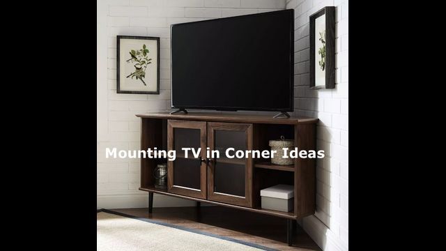 Mounting TV in Corner Ideas: Creative Ideas to Mount TV in Corner