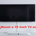 Can You Mount a 75 Inch TV on Drywall explained here