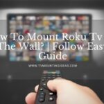 How To Mount Roku Tv On Wall?