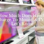 How Much Does Handy Charge To Mount A TV?
