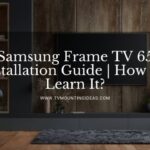 Samsung Frame TV 65 Installation Guide